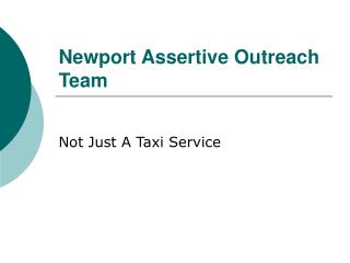 Newport Assertive Outreach Team