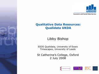 Qualitative Data Resources: Qualidata UKDA