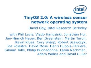 TinyOS 2.0: A wireless sensor network operating system