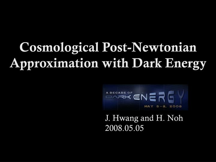 cosmological post newtonian approximation with dark energy