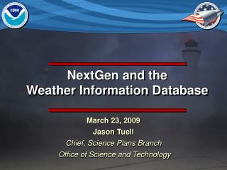 NextGen and the Weather Information Database
