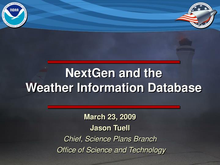 nextgen and the weather information database