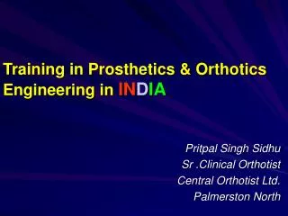 Training in Prosthetics &amp; Orthotics Engineering in IN D IA