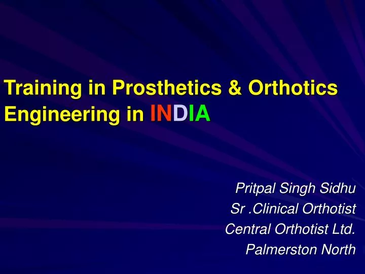 training in prosthetics orthotics engineering in in d ia