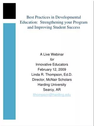 Best Practices in Developmental Education: Strengthening your Program and Improving Student Success