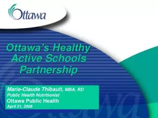 Ottawa’s Healthy Active Schools Partnership