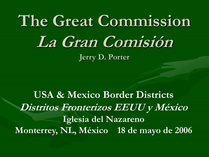 the great commission la gran comisi n jerry d porter