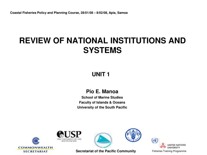 review of national institutions and systems