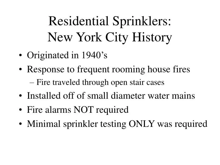 residential sprinklers new york city history