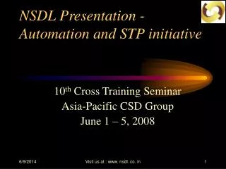 NSDL Presentation - Automation and STP initiative