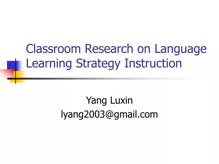 classroom research on language learning strategy instruction