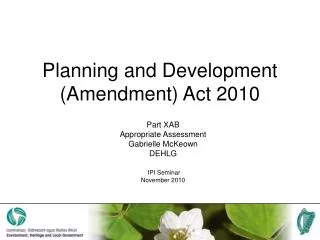 Planning and Development (Amendment) Act 2010