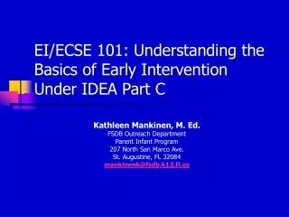 EI/ECSE 101: Understanding the Basics of Early Intervention Under IDEA Part C