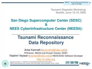 Tsunami Deposits Workshop Seattle, June 12-15, 2005