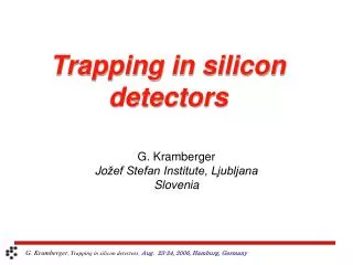 Trapping in silicon detectors
