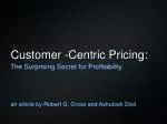 Customer -Centric Pricing: