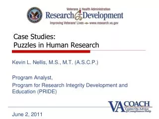 Case Studies: Puzzles in Human Research