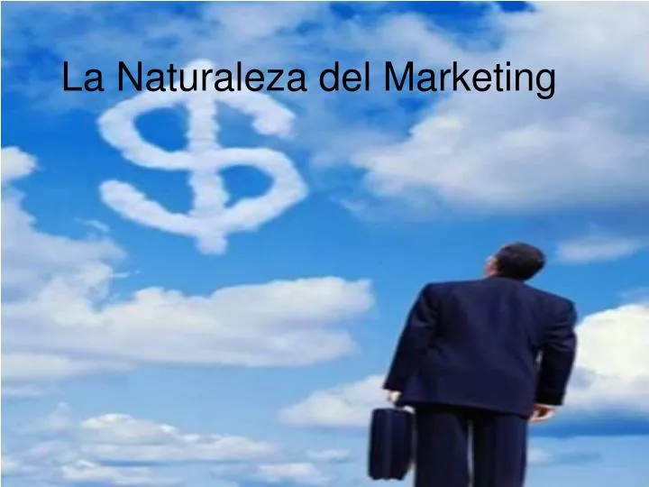 la naturaleza del marketing