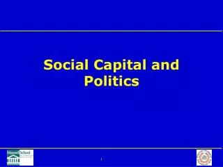 Social Capital and Politics