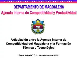 DEPARTAMENTO DE MAGDALENA Agenda Interna de Competitividad y Productividad