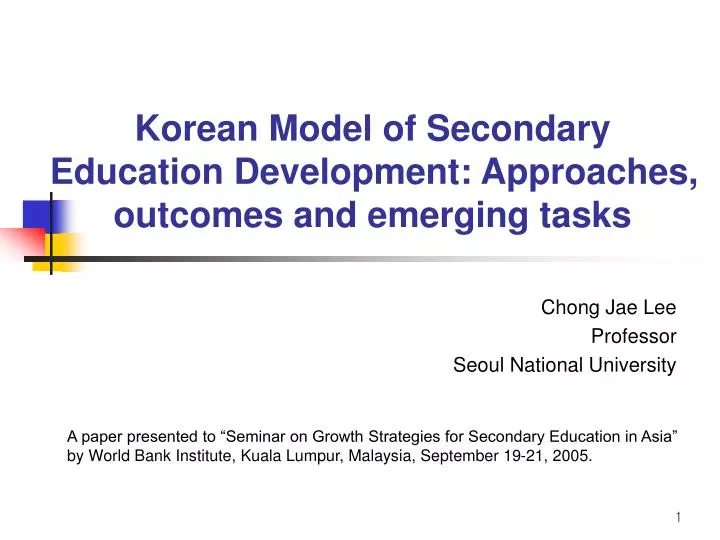 korean model of secondary education development approaches outcomes and emerging tasks