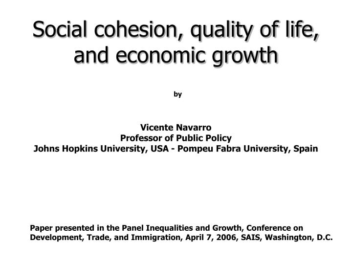 social cohesion quality of life and economic growth
