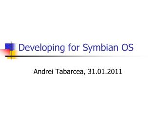 Developing for Symbian OS
