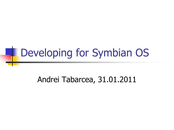 developing for symbian os