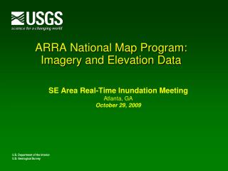ARRA National Map Program: Imagery and Elevation Data