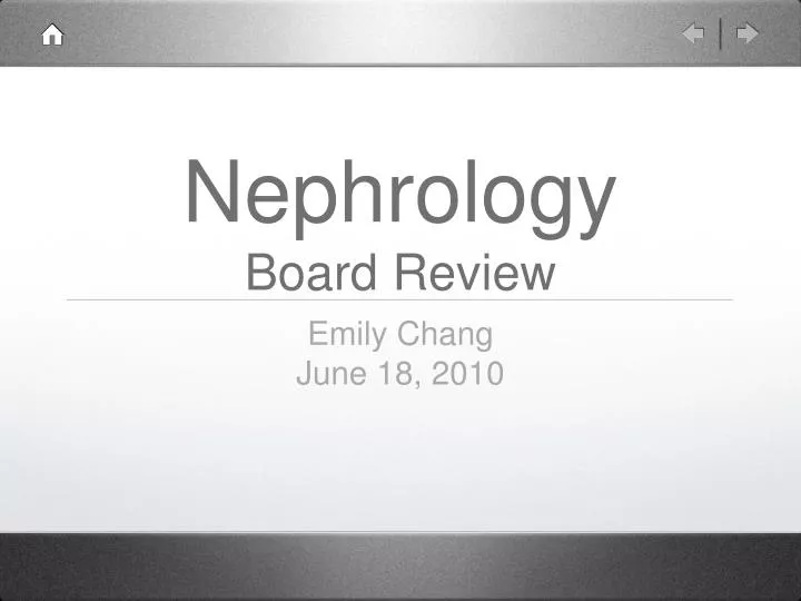 nephrology board review