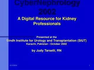 CyberNephrology 2002 A Digital Resource for Kidney Professionals