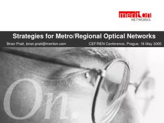 Strategies for Metro/Regional Optical Networks