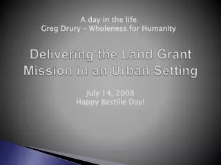 Delivering the Land Grant Mission in an Urban Setting