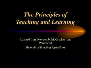 The Principles of Teaching and Learning