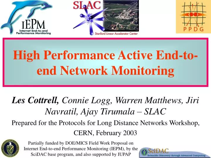 high performance active end to end network monitoring