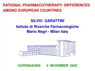 RATIONAL PHARMACOTHERAPY: DIFFERENCES AMONG EUROPEAN COUNTRIES