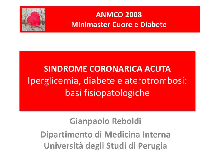 sindrome coronarica acuta iperglicemia diabete e aterotrombosi basi fisiopatologiche