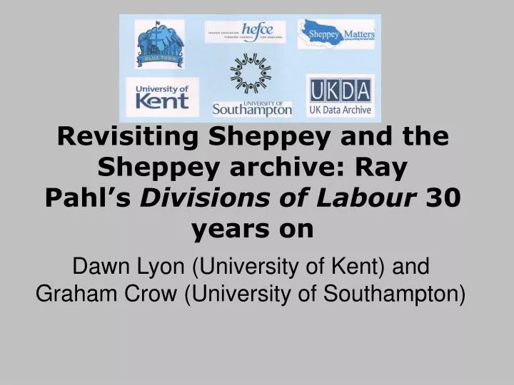revisiting sheppey and the sheppey archive ray pahl s divisions of labour 30 years on