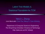 Latent Tree Models &amp; Statistical Foundation for TCM
