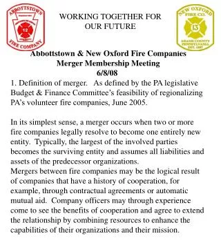 Abbottstown &amp; New Oxford Fire Companies Merger Membership Meeting 6/8/08