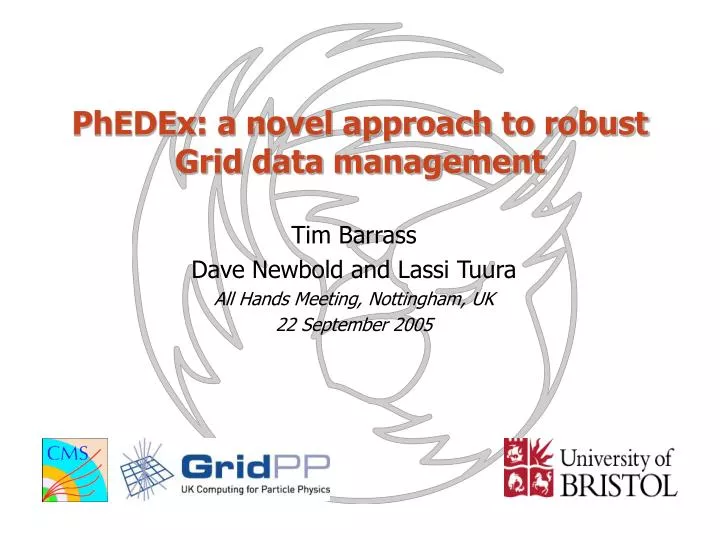 phedex a novel approach to robust grid data management