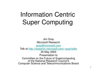 Information Centric Super Computing