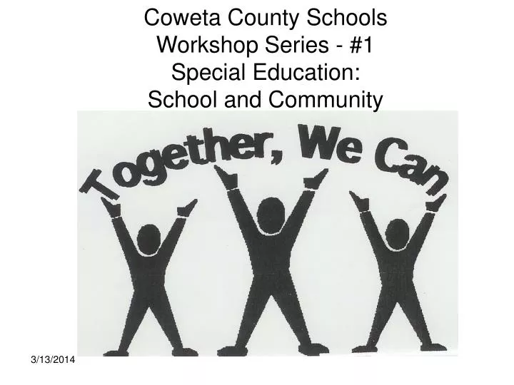 coweta county schools workshop series 1 special education school and community