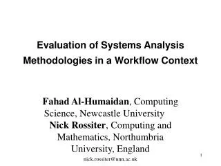 Evaluation of Systems Analysis Methodologies in a Workflow Context