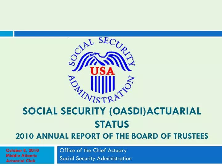 social security oasdi actuarial status 2010 annual report of the board of trustees