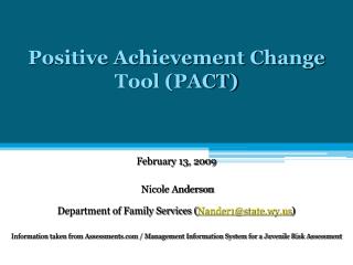 Positive Achievement Change Tool (PACT)