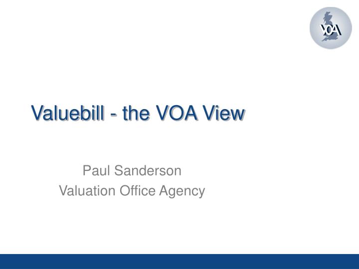 valuebill the voa view
