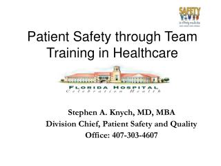 Patient Safety through Team Training in Healthcare