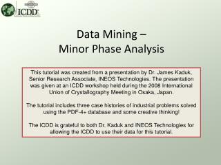Data Mining – Minor Phase Analysis