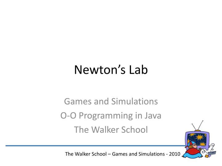 newton s lab